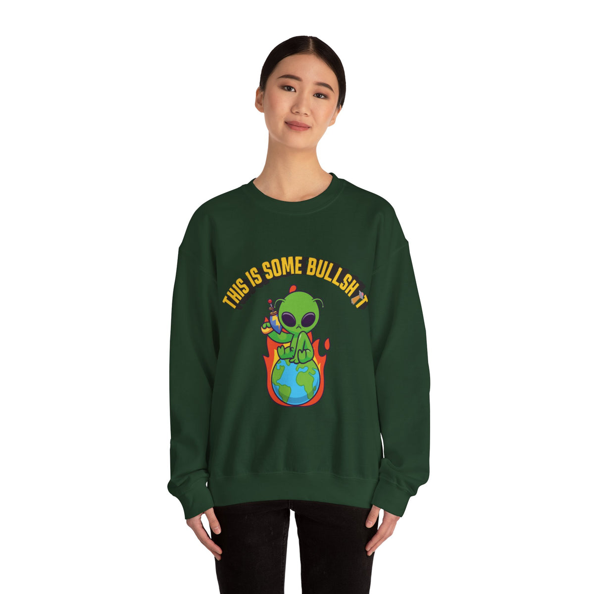 Alien Sitting on Earth Sweatshirt | "This Is Some Bullshit" Graphic