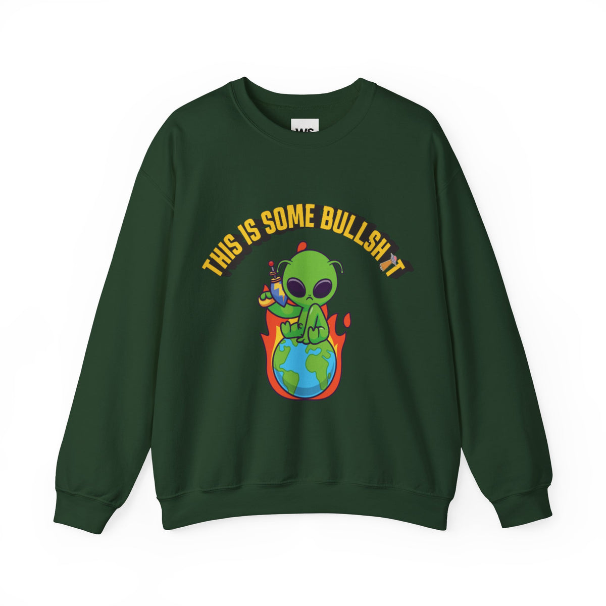 Alien Sitting on Earth Sweatshirt | "This Is Some Bullshit" Graphic