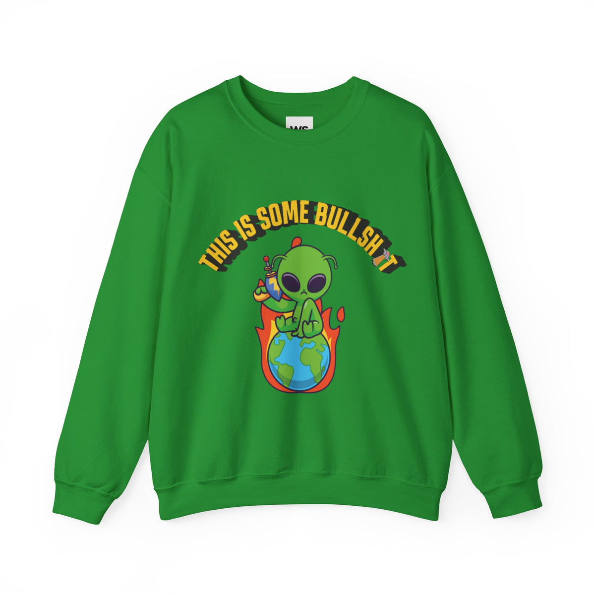 Alien Sitting on Earth Sweatshirt | "This Is Some Bullshit" Graphic