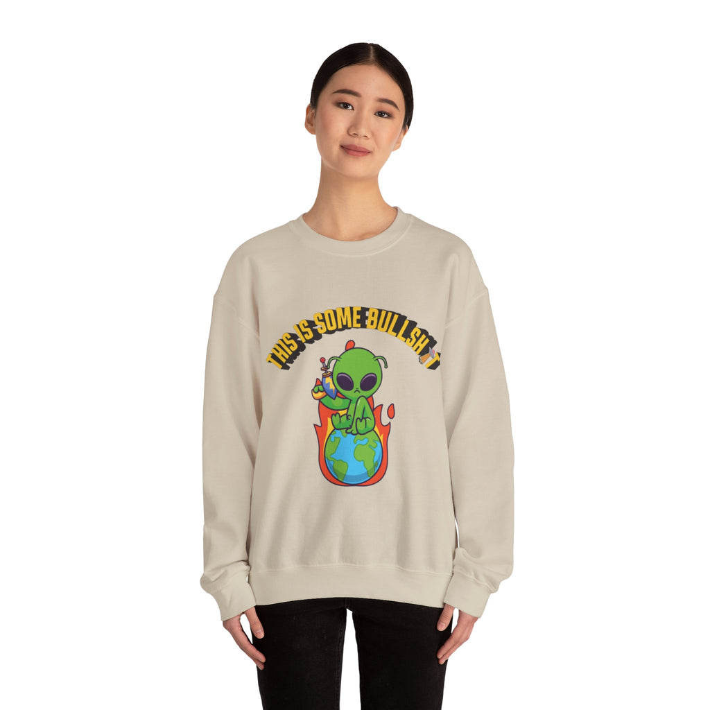 Alien Sitting on Earth Sweatshirt | "This Is Some Bullshit" Graphic