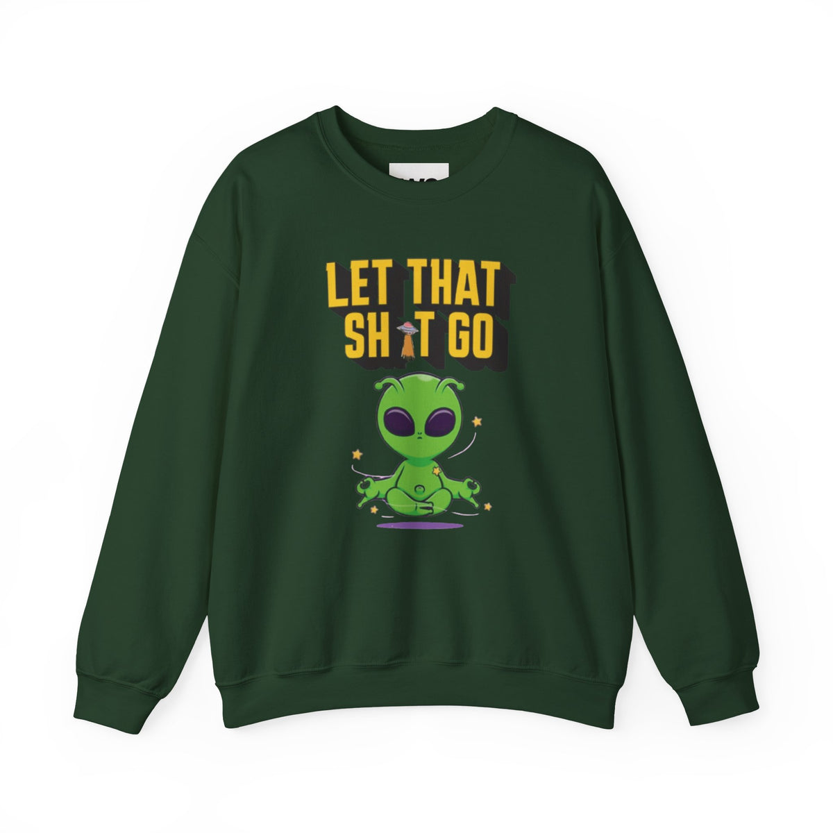 Let That Sh*t Go alien meditation sweatshirt | Alien graphic crewneck